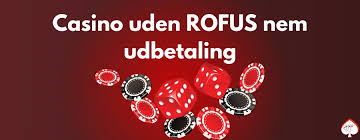 Bedste Casino Uden ROFUS Oplev Friheden ved Spil Bedste Casino Uden ROFUS Oplev Friheden ved Spil