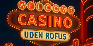 Casino Uden ROFUS med Cashback - Oplev Spil med Mere Værdi Casino Uden ROFUS med Cashback - Oplev Spil med Mere Værdi