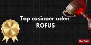 Udlanske Casinoer Uden ROFUS Spil Uden Bekymringer Udlanske Casinoer Uden ROFUS Spil Uden Bekymringer